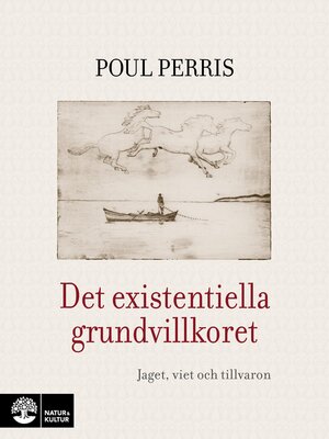 cover image of Det existentiella grundvillkoret